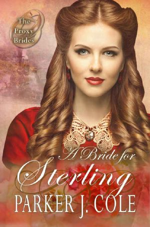 [The Proxy Brides 07] • A Bride for Sterling